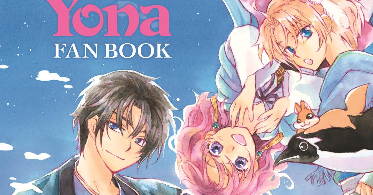 Unsere Eindrücke zum „Yona - Fan Book“