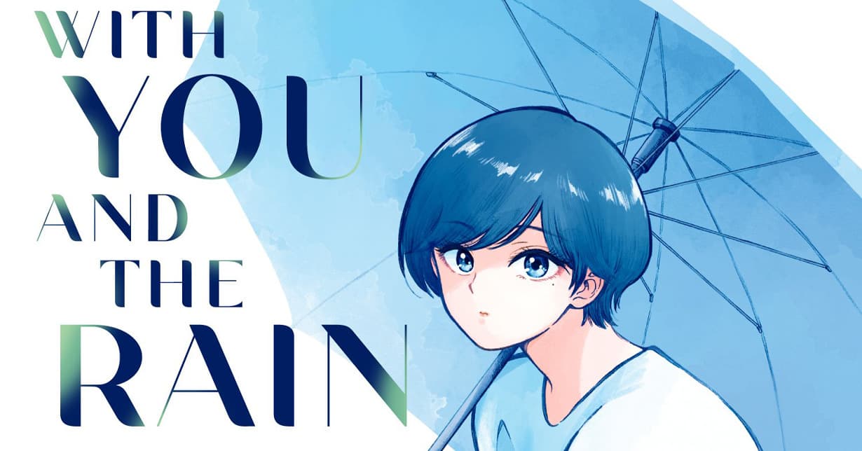 Kurzvorstellung: „WITH YOU AND THE RAIN“