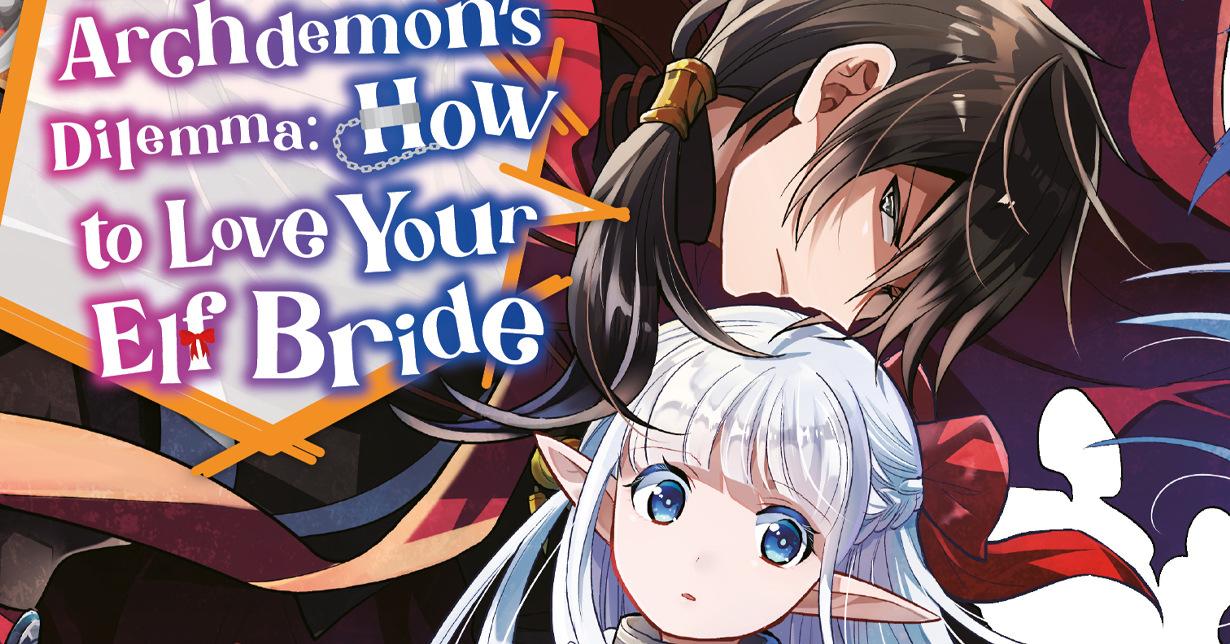 Limited Edition zum ersten Band von „An Archdemon's Dilemma: How to Love Your Elf Bride“ vorbestellbar